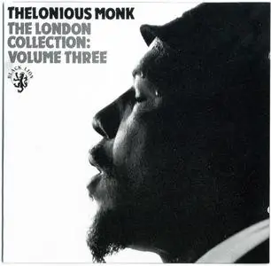 Thelonious Monk - The Complete London Collection (1971) {3 Volumes Set, Black Lion BLCD 7601-2 rel 1999}