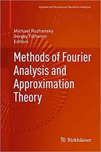 Methods of Fourier Analysis and Approximation Theory