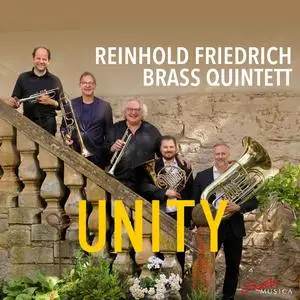 Reinhold Friedrich Brass Quintett - Unity (2024) [Official Digital Download 24/96]