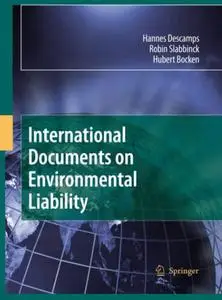 International Documents on Environmental Liability