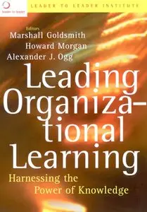 Howard Morgan, Marc J. Rosenberg - Leading Organizational Learning