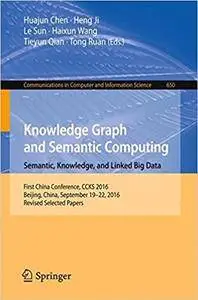 Knowledge Graph and Semantic Computing (Repost)