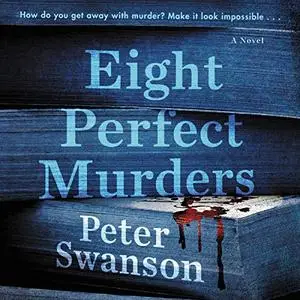 Eight Perfect Murders: A Novel [Audiobook]