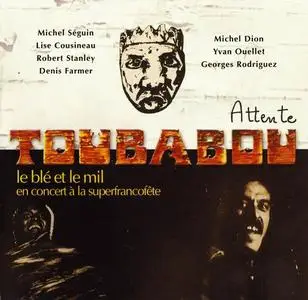 Toubabou - Le Blé Et Le Mil (1974) & Attente (1975) [Reissue 2004]