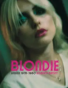 Blondie: Unseen 1976-1980