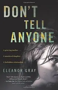 Don't Tell Anyone: A Mystery