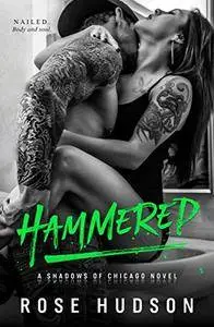 Hammered: A Shadows of Chicago Novel