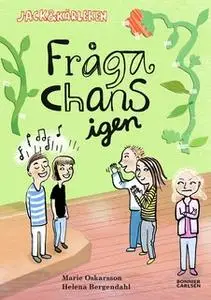 «Fråga chans - igen» by Marie Oskarsson