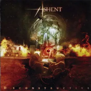 Ashent - Deconstructive (2009)