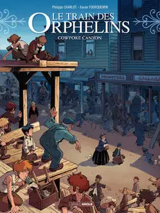 Le Train Des Orphelins - T05 - COWPOKE CANYON