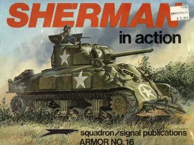 Sherman in Action - Armor No. 16 (Squadron/Signal Publications 2016)