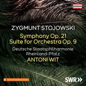 Deutsche Staatsphilharmonie Rheinland-Pfalz ,Antoni Wit - Stojowski Symphony D Minor Op.21 Suite Large Orchestra Major Op.9