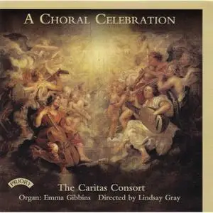 The Caritas Consort - A Choral Celebration (2019) [Official Digital Download]