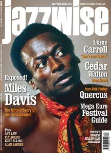 Jazzwise Magazine - April 2013