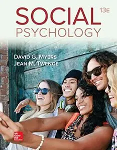 Social Psychology, 13th Edition