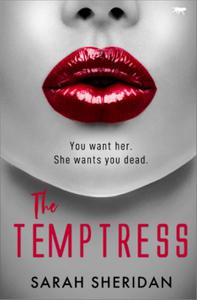 The Temptress: A Novella