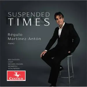 Régulo Martínez-Antón - Suspended Times (2022) [Official Digital Download 24/176]