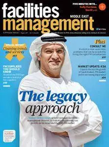 Facilities Management Middle East – August 2017