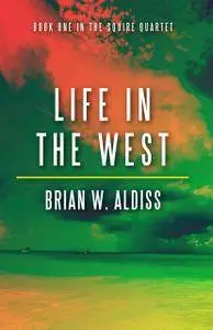 Life in the West