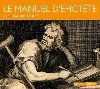 Epictète, "Le manuel d'Epictète"