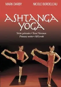 Ashtanga Yoga: Primary Series [repost]