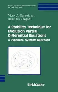 A Stability Technique for Evolution Partial Differential Equations: A Dynamical Systems Approach