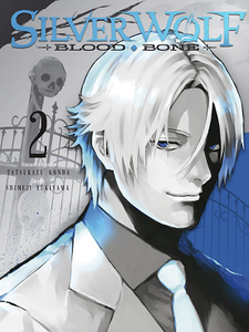Silver Wolf - Blood, Bone - Tome 2