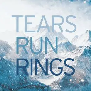 Tears Run Rings - In Surges (Limited Edition) (2017)