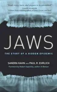 Jaws : The Story of a Hidden Epidemic