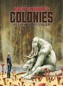 Humanoids-Robert Silverberg s Colonies 2018 Vol 02 2018 Hybrid Comic eBook
