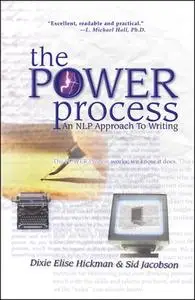 «The POWER Process» by Dixie Elise Hickman, Sid Jacobson
