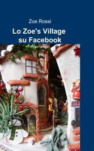 Lo Zoe’s Village su Facebook