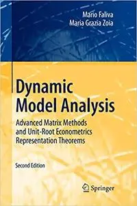 Dynamic Model Analysis: Advanced Matrix Methods and Unit-Root Econometrics Representation Theorems (Repost)