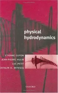 Physical hydrodynamics