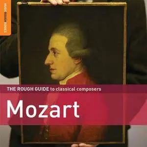 VA - The Rough Guide To Classical Composers: Mozart (2CD) (2011)