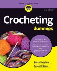 Crocheting For Dummies with Online Videos, 3rd Edition