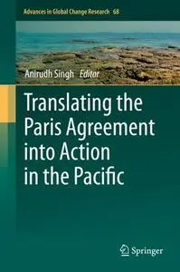 Translating the Paris Agreement into Action in the Pacific (Repost)