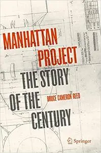 Manhattan Project: The Story of the Century