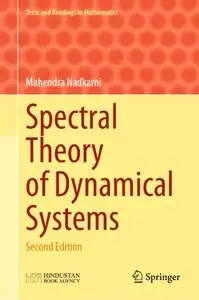 Spectral Theory of Dynamical Systems: Second Edition
