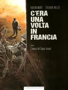 C'era una volta in Francia - Volume 01 - L'impero del Signor Joseph