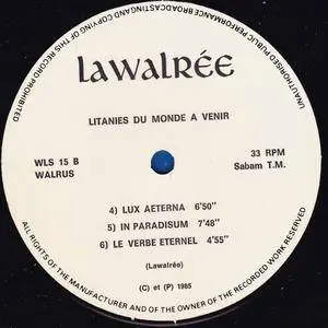 Dominique Lawalree (b. 1954) - Litanies Du Monde A Venir (1985) {LP Editions Walrus WLS15} (Released on VINYL but not CD)