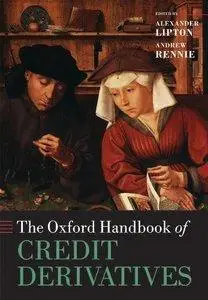 The Oxford Handbook of Credit Derivatives (Repost)