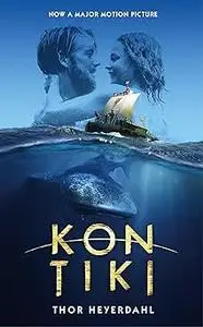 Kon-Tiki: Across the Pacific in a Raft