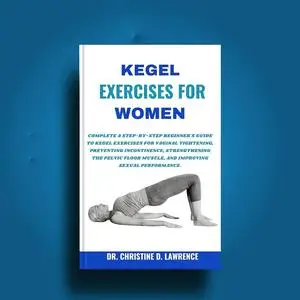 KEGEL EXERCISE FOR WOMEN
