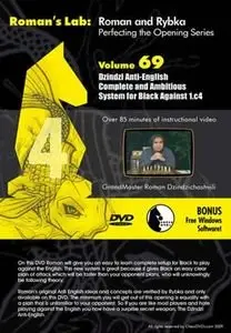 Roman's Lab Vol. 69 - Dzindzi Anti-English Complete and Ambitious System for Black Against 1.c4