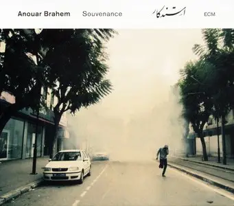 Anouar Brahem - Souvenance: Music for Oud, Quartet & String Orchestra (2014) [2CD] {ECM}