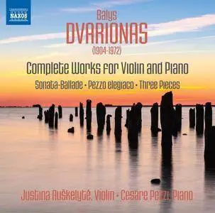 Justina Auškelytė & Cesare Pezzi - Dvarionas: Complete Works for Violin & Piano (2017)