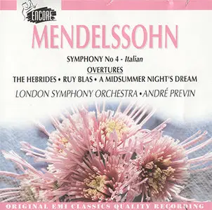 Felix Mendelssohn - London SO / Andre Previn - Symphony No.4 and Overtures (1977-79, CD reissue 1993)