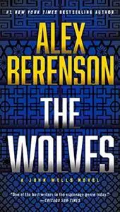 The Wolves (A John Wells Novel)