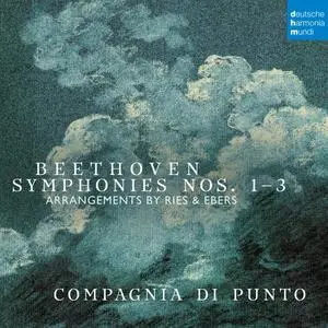 Compagnia di Punto - Ludwig van Beethoven: Symphonies Nos. 1-3 (Arrangements by Ries & Ebers) (2020)